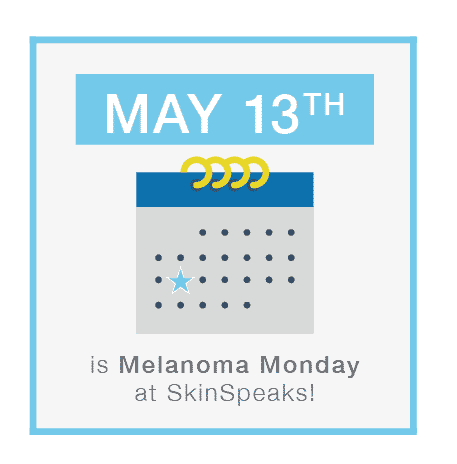 May 13th is Melanoma Monday at Pinnacle Dermatology